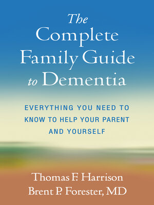 The Complete Family Guide to Dementia - ebook